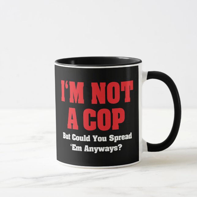 Jag är inte polis - Rolig naughty vuxen humor Mugg (Höger)