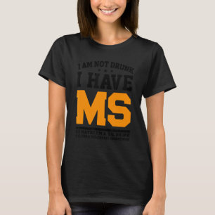 Jag är inte rädd att jag har mrs Ok. T Shirt