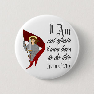 Jag är inte rädd - Joan of Arc Knapp