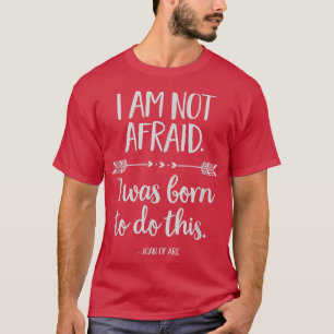 Jag är inte rädd t shirt