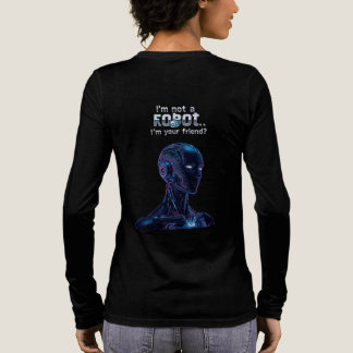 Jag är inte RAOBOT, jag är er vän T Shirt