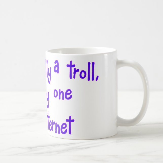 Jag är inte riktigt en troll kaffemugg (Höger)