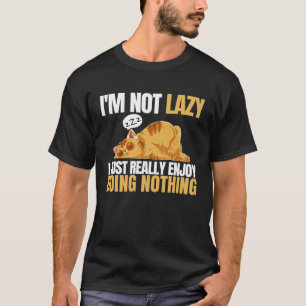 Jag är inte så glad att jag bara är Verkligen glad T Shirt