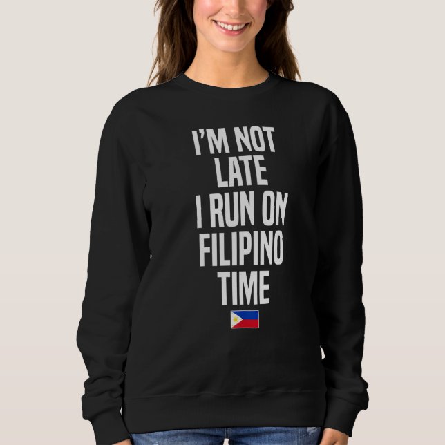 Jag är inte sen i Springa på Filippinerna Pi T Shirt (Framsida)
