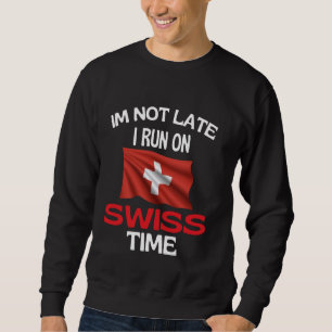 Jag är inte sen i Springa på schweiziska tidslussa Lång Ärmad Tröja