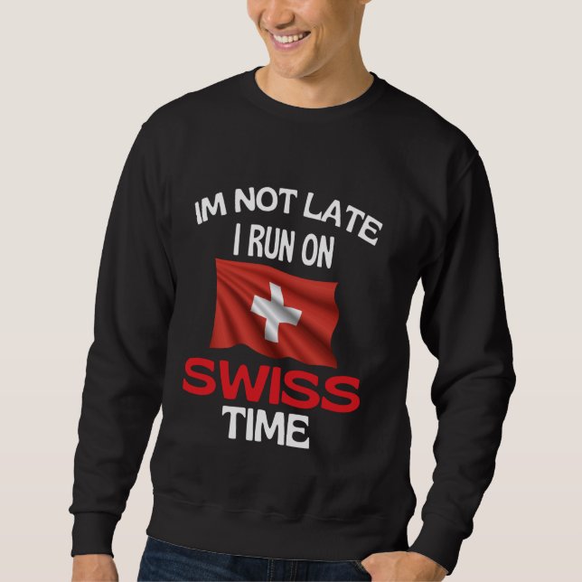 Jag är inte sen i Springa på schweiziska tidslussa Lång Ärmad Tröja (Framsida)