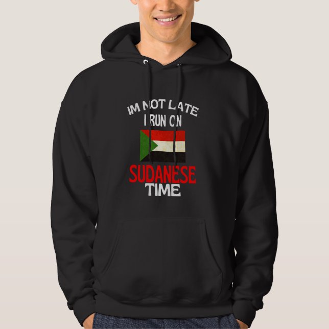Jag är inte sen i Springa på sudanesisk tid, rolig Hoodie (Framsida)