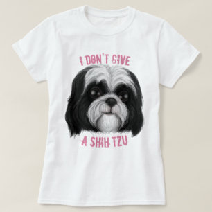 Jag är inte Shih Tzu ge! T Shirt