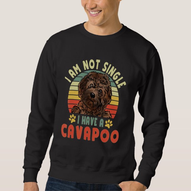 Jag är inte singel jag har Cavapoo hund pet  ägare Lång Ärmad Tröja (Framsida)