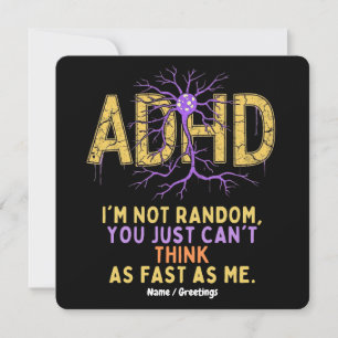 Jag är inte slumpartad och har ADHD-Coola-gåva Inbjudningar