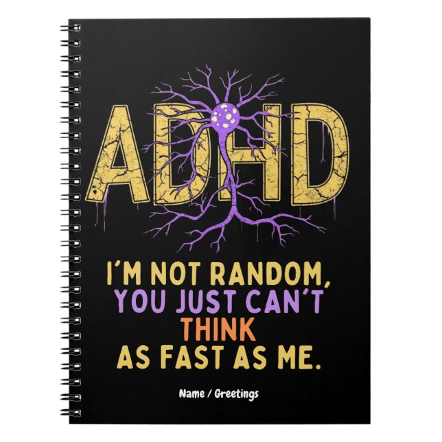Jag är inte slumpmässigt rolig, jag har ADHD Citat Anteckningsbok (Framsidan)