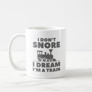 Jag är inte Snore i Dream i Tåg Kaffemugg
