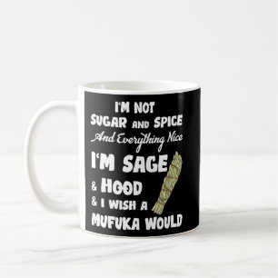 Jag är inte socker och spis och allt bra kaffemugg