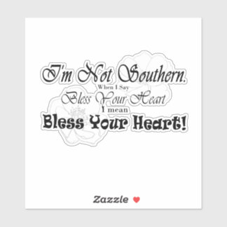 Jag är inte söderut. När jag säger blåsa ditt hjär Klistermärken