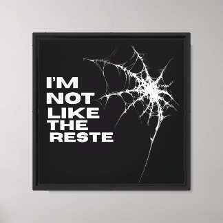 Jag är inte som det mest unika Spindelnätet Art Canvastryck