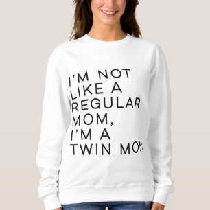 Jag är inte som en vanlig Mamma Im A Twin Mamma Ma T Shirt
