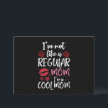 Jag är inte som en vanlig mamma, jag är en cool-ma inbjudningar<br><div class="desc">Jag är inte som en vanlig mamma,  jag är en cool-mamma Mors dag</div>