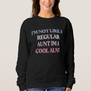 Jag är inte som en vanlig Moster Im A Coola Moster T Shirt