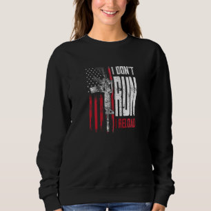 Jag är inte Springa I Reload Gun-Höger och 15 amer T Shirt