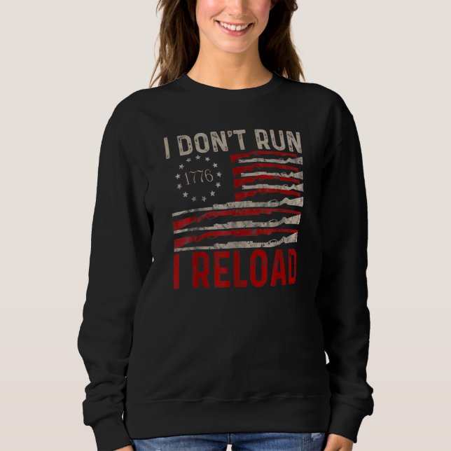 Jag är inte Springa I Reload Pro Gun American Flag T Shirt (Framsida)