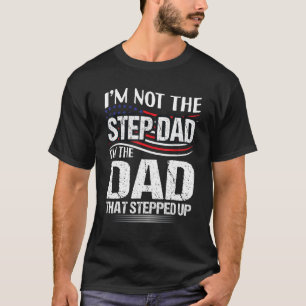 Jag är inte Steg Pappa I är Pappa som T Shirt
