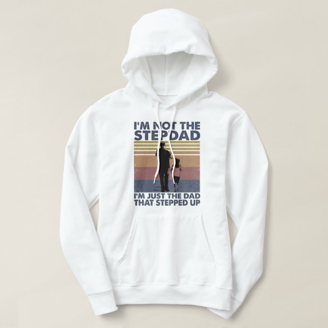 Jag är inte steget Pappa, jag är bara Pappa som st Hoodie (Design framsida)