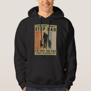 Jag är inte steget Pappa, jag är bara Pappa som st Hoodie