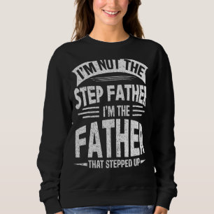 Jag är inte Stepfar Im Far som styrde oss. T Shirt