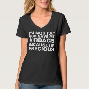 Jag är inte Tjock Airbag Humor som säger T Shirt