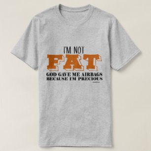 Jag är inte Tjock - AirBags T Shirt