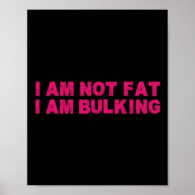Jag är inte Tjock att jag blöder Fitness Bodybuild Poster (Framsidan)