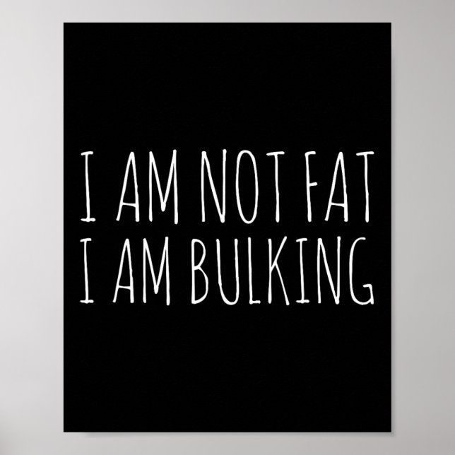 Jag är inte Tjock att jag blöder Fitness Bodybuild Poster (Framsidan)