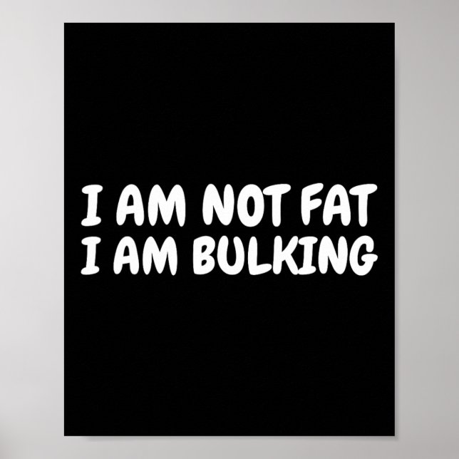 Jag är inte Tjock att jag blöder Fitness Bodybuild Poster (Framsidan)