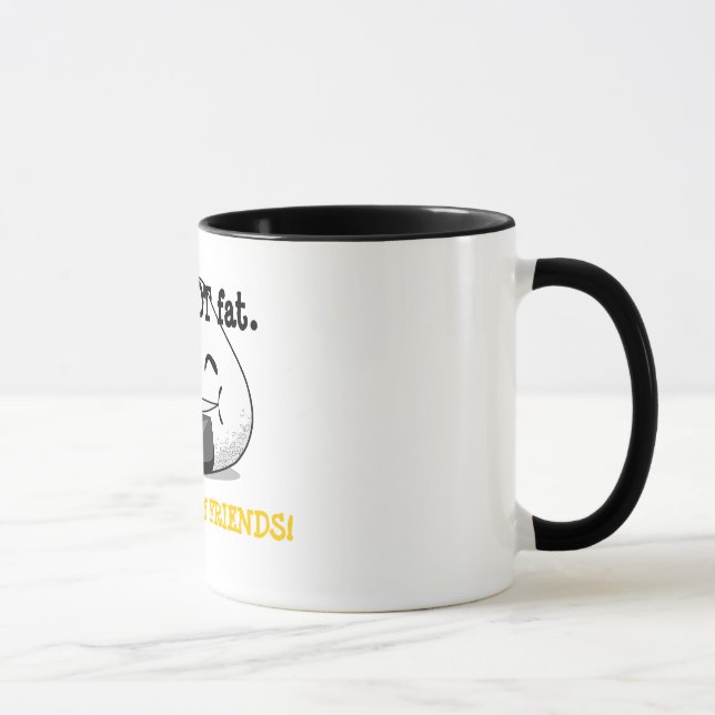 JAG ÄR INTE TJOCK. Jag är FULLT av FRIENDS! Mugg (Höger)