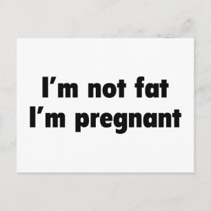 Jag är inte Tjock. Jag är gravid. Meddelande Vykort