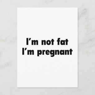 Jag är inte Tjock. Jag är gravid. Meddelande Vykort