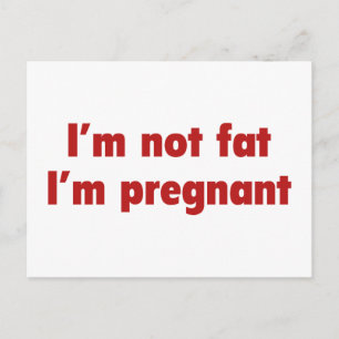 Jag är inte Tjock. Jag är gravid. Meddelande Vykort