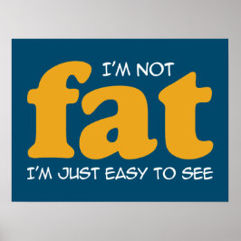 Jag är inte tjock poster