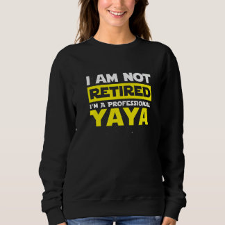 Jag är inte trött. Jag är en Professionell Yaya Fa T Shirt