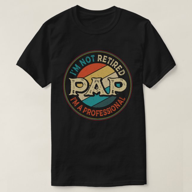 Jag är inte trött på att jag är en Professionell f T Shirt (Design framsida)