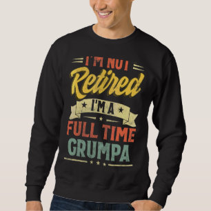 Jag är inte trött på att jag är Fullt Far Da Lång Ärmad Tröja