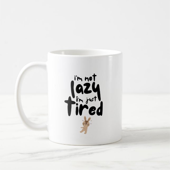 Jag är inte trött på att jag bara är trött kaffemugg (Vänster)