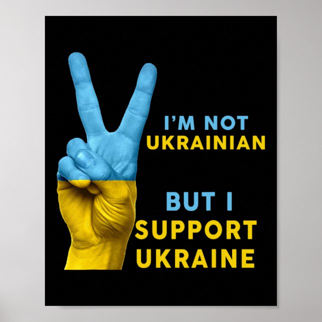 Jag är inte ukrainare men jag stöttar Ukraina Jag  Poster (Framsidan)