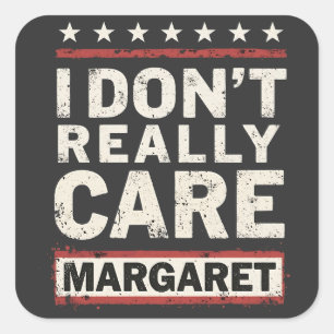 Jag är inte Verkligen Margaret J.D. Vance VP Humor Fyrkantigt Klistermärke