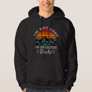 Jag är inte vilse jag samlar stenar Geolog Jord Hoodie