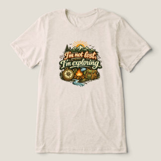 Jag är inte vilse, jag utforskar t-shirt