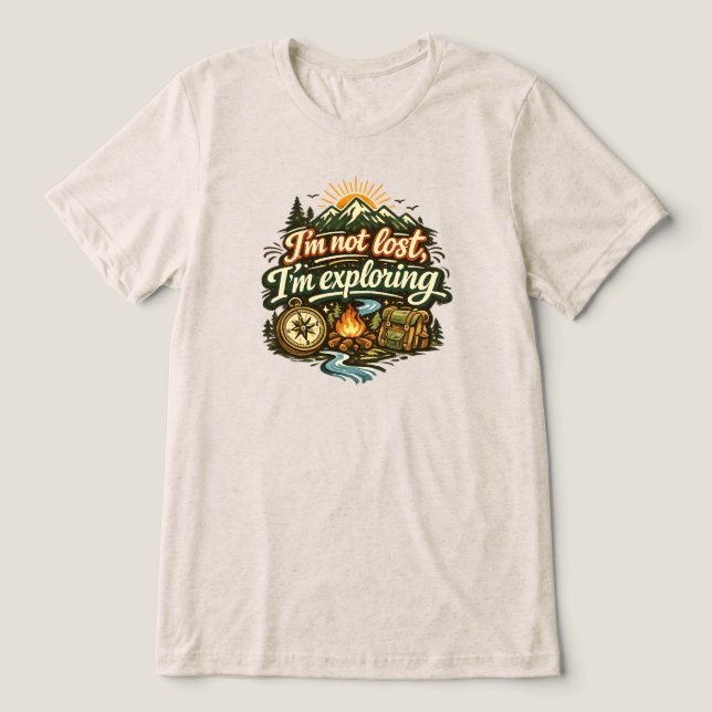 Jag är inte vilse, jag utforskar t-shirt (Design Framsida)