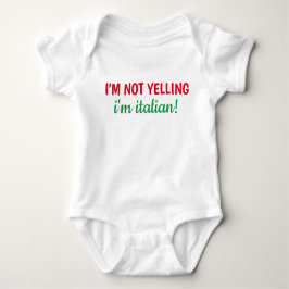 Jag är inte Yelling, jag är italienska Baby Bodyko T Shirt