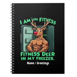 Jag är Into Fitness, Fitness Hjort i min frysskåp Anteckningsbok
