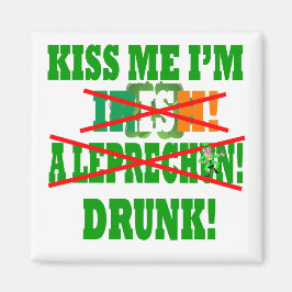 Jag är irländare, en leprechaun, full! magnet
